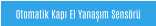 Otomatik Kapı El Yanaşım Sensörü